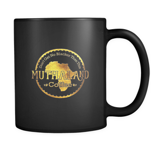 Muthaland Coffee Mug
